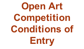 Open Art Competition Conditions of Entry